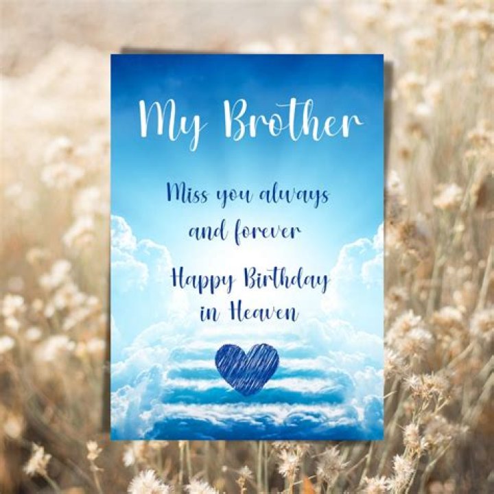 Celebrating A Brother In Heaven's Birthday: A Journey Of Love And Remembrance